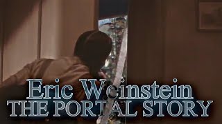 Eric Weinstein | The Portal Story