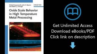 Oxide Scale Behavior in High Temperature Metal Processing