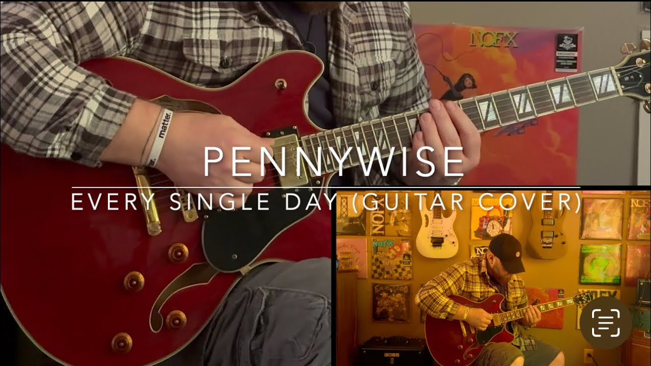 Pennywise Every Single Day Guitar Cover Youtube