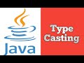 Type Casting in Java  (Class 9)