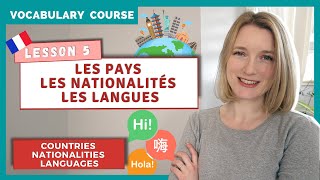 Countries, Nationalities, and Languages in French | French Vocabulary Lesson 5