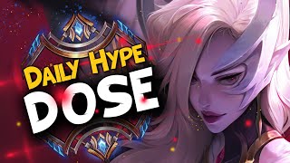 HERE IS YOUR DAILY HYPE DOSE! (Ep. 27) // League of Legends