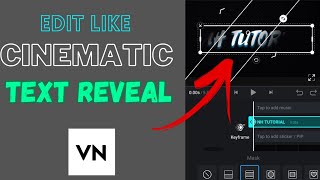 Cinematic text reveal in vn video editor|How to make cinematic name intro|Latest video editing trick