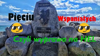 Pięciu wspaniałych, czyli wyprawa na Hel #125