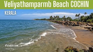 Best 10 Beaches in Kochi (5/10) - Veliyathamparmb Beach Cochin near Vypin - Beach Walk