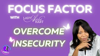 Overcome Insecurity 🦋 Fearfully \u0026 Wonderfully Made | Psalm 139:14 | Focus Factor 1-2025