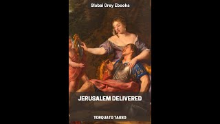 Plot summary, “Jerusalem Delivered” by Torquato Tasso in 6 Minutes - Book Review