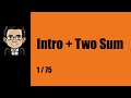 Leetcode Solution | Getting Started and 1.0. Two Sum | Javascript | 1/75