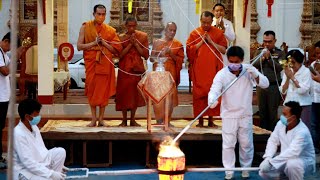 พิธีเททองพระพุทธสิหิงค์ มหาลาภและพระอุปคุตมหาเศรษฐี