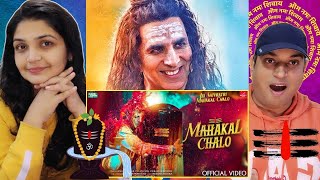 Mahakal Chalo Song Reaction - Akshay Kumar | Palash Sen | Vikram Montrose | Shekhar Astitwa