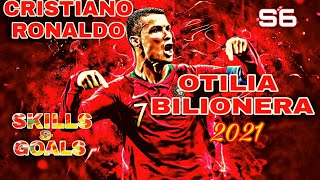 Cristiano Ronaldo | Bilionera - Otilia | Skills & Goals |2020/2021| STREAM6