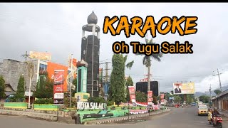 Karaoke Oh Tugu Salak / Putri Psb / Tapsel Karaoke Terbaru 2021