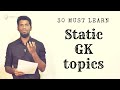 30 Must learn Static GK topics | study method | Mr.Jackson