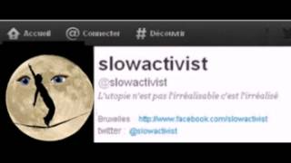 Le slow activiste est-il un funambule sans filets