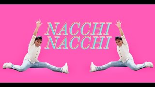 Nacchi Nacchi | Krisha Salot | Street Dancer 3D | Kunal Shettigar Choreography