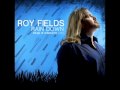 We are the generation - Roy fields (lyrics!)