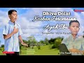 DHIVO DOLAT _ KORBAN PERCERAIAN AYAH DAN IBU. (Official Music + Liric).