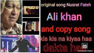Nusrat Fateh Ali khan song copy Bollywood