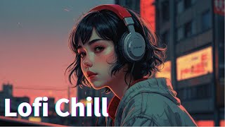 Lofi Chill Music-静かな夜、一人の時間とLOFIサウンド