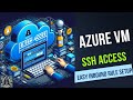 Azure VM SSH Access: Easy Inbound Rule Setup #Azure #SSH #CloudComputing