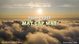 [Karaoke] Thánh ca 333: Mặt Gặp Mặt