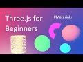 Three.js tutorial for absolute beginners:  Lesson 3  #Materials