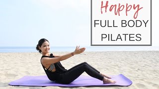 Full Body Pilates To Surround With Positivity | 30 Minute Beach Workout | Pilates With Hannah