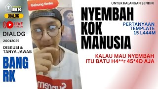 LIVE STREAM NYEMBAH KOK MANUSIA ? - 20012025