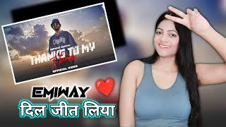 EMIWAY - THANKS TO MY HATERS (OFFICIAL MUSIC VIDEO) | Reaction By Pooja