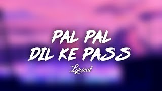 PAL PAL DIL KE PAAS [ Lyrical ] | Kishore Kumar | LoFi Beats
