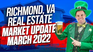 Housing Market Update for Richmond VA | March 2022