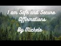 A Walk in the Woods+ Affirmations for Safety