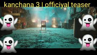 Kanchana 3 official teaser
