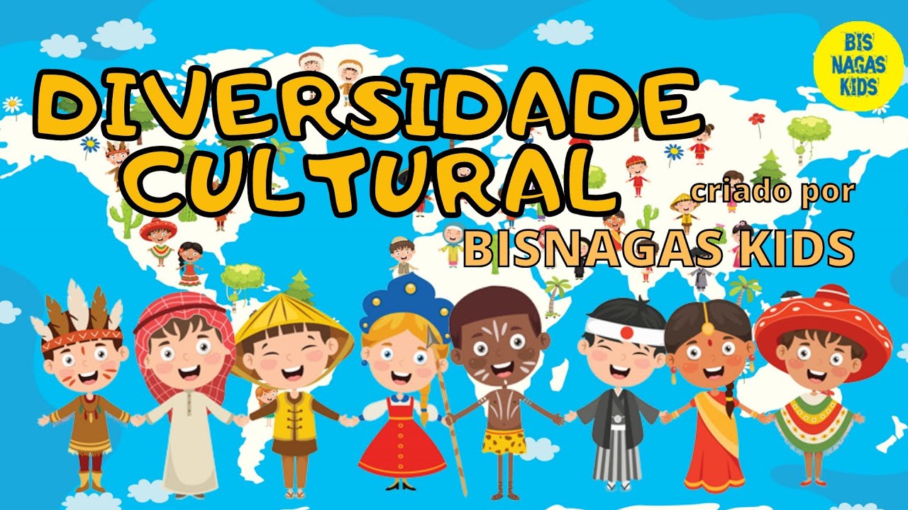 Diversidade Cultural Educação Infantil - EDULEARN