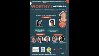 WOICE Presents WORTHY Webinar Series: Episode 4: Tandem Spinal  stenosis & Robotics in Spine Surgery