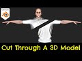 How To Cut Through A 3D Model In Blender 3.5