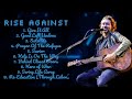 Rise Against-Ultimate hits anthology of 2024-Premier Songs Mix-Laid-back