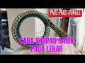 TEKNIK SIMPAN RACIK PADA LEKAR/SARUNG