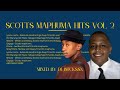 SCOTTS MAPHUMA HITS VOL 2 AMAPAINO MIX 2024