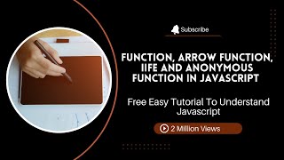 9. Functions in Javascript | Arrow Function | IIFE | Anonymous Function | tutorial | coding