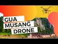 Gua Musang | Drone view