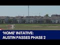 HOME Initiative: Austin City Council passes Phase Two | FOX 7 Austin