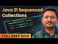 Java 21 Sequenced Collections Deep Dive | SequencedCollection, Set & Map