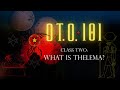 What is Thelema?  | O.T.O. 101 | Horizon O.T.O.