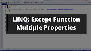 C# LINQ - Except Function with Multiple Properties