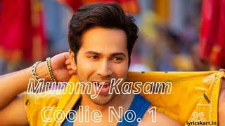 Lyrics:- Mimmy Kasam  Song  Coolie No.1| Varun  Dhawan, Sara Ali Khan