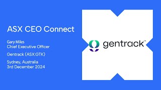 ASX CEO Connect December 2024 | Gentrack (ASX:GTK)