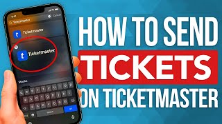 How To Send Tickets On Ticketmaster