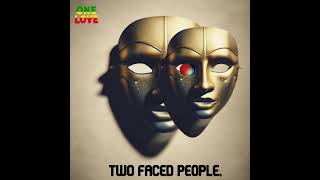 Two Faced People (AUDIO) Afrobeat