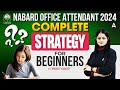 NABARD Office Attendant 2024 | Complete Strategy For Beginners | By Pinky Yadav